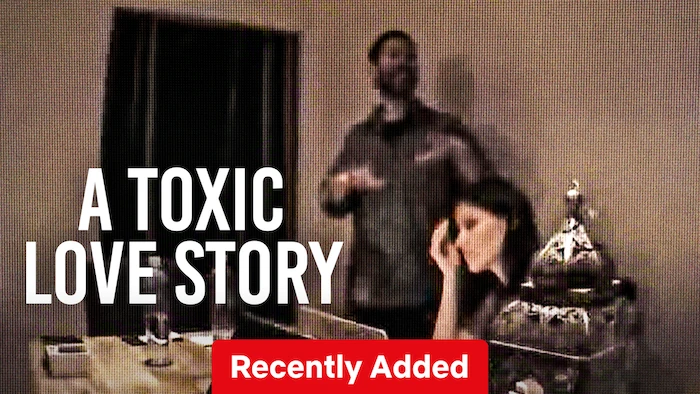 A Toxic Love Story