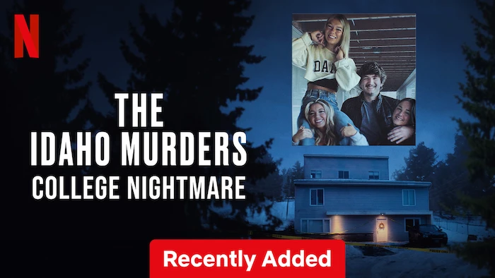 The Idaho Murders: College Nightmare