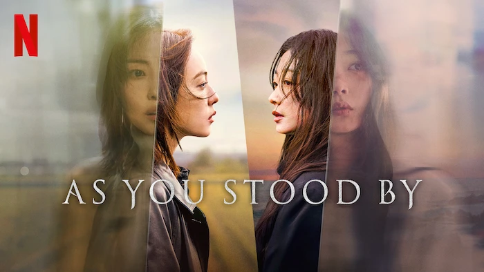 As You Stood By