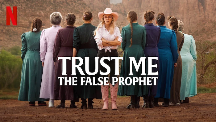 Trust Me: The False Prophet