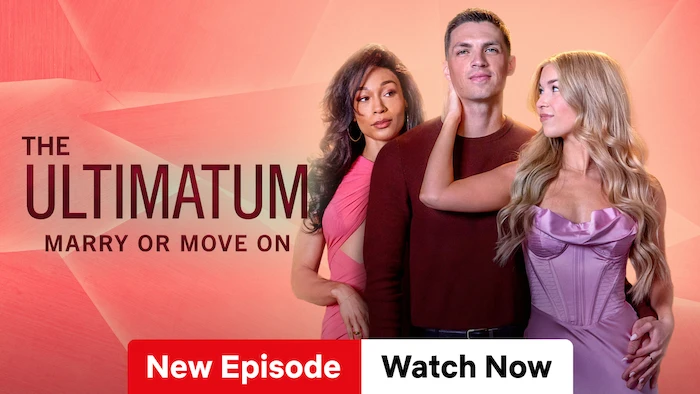 The Ultimatum: Marry or Move On