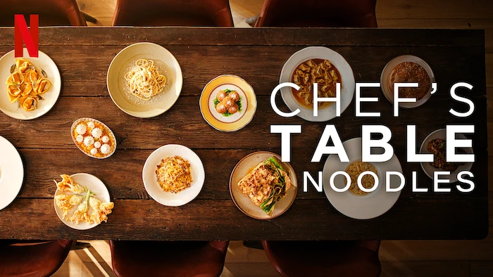 Chef's Table: Noodles