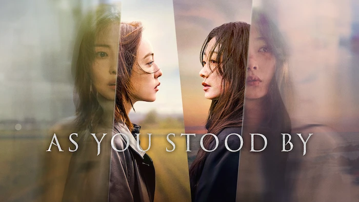 As You Stood By