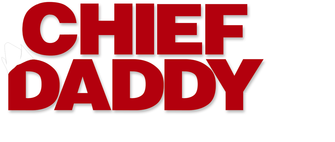 Chief Daddy 2 - Going for Broke