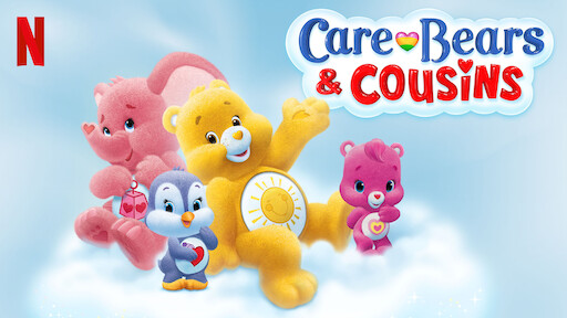 Care Bears & Cousins