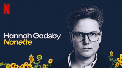 Hannah Gadsby: Nanette