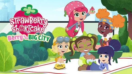 Strawberry Shortcake: Berry in the Big City