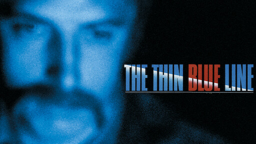 The Thin Blue Line