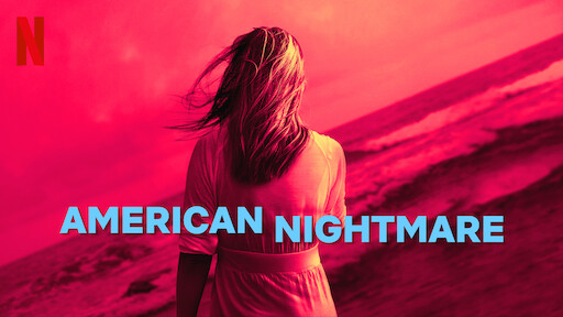 American Nightmare