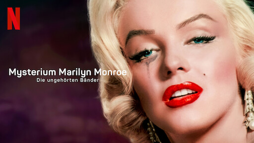 Mysterium Marilyn Monroe: Die ungehörten Bänder