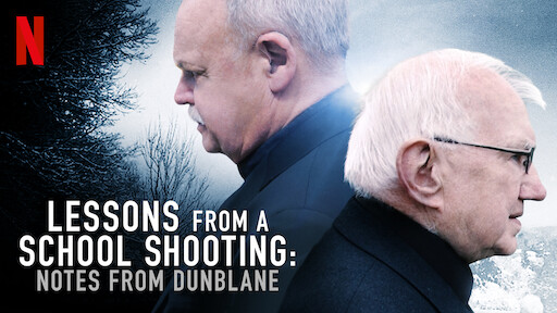 Lessons from a School Shooting: Notes from Dunblane