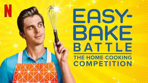 Easy-Bake Battle: The Home Cooking Competition