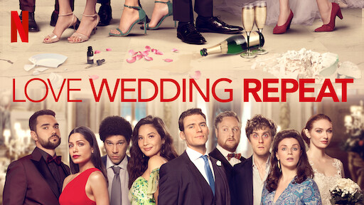 Love Wedding Repeat