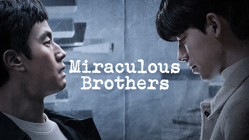 Miraculous Brothers