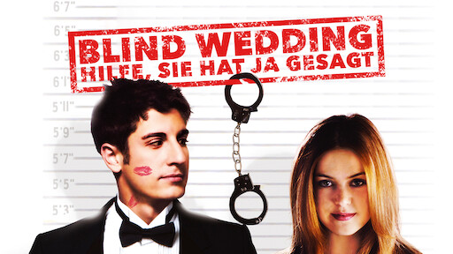 Blind Wedding – Hilfe, sie hat ja gesagt