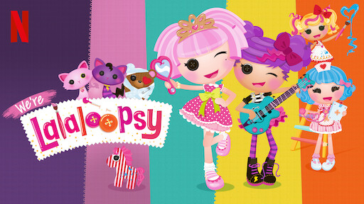 We're Lalaloopsy