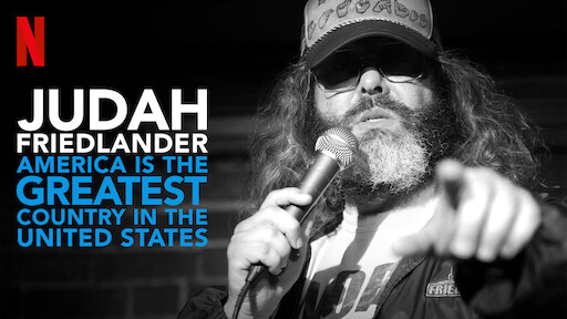 Judah Friedlander: America Is the Greatest Country in the United States