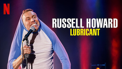 Russell Howard: Lubricant