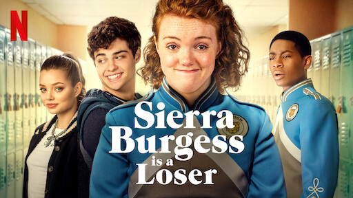 Sierra Burgess Is a Loser