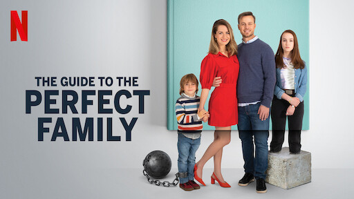 The Guide to the Perfect Family