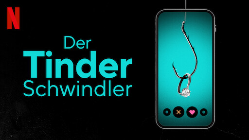 Der Tinder-Schwindler