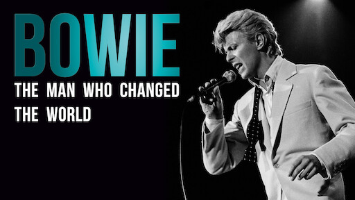 Bowie: The Man Who Changed the World