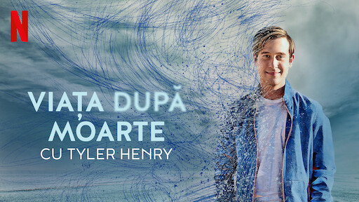 Viața după moarte cu Tyler Henry