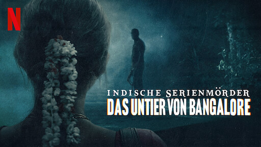 Indische Serienmörder: Das Untier von Bangalore