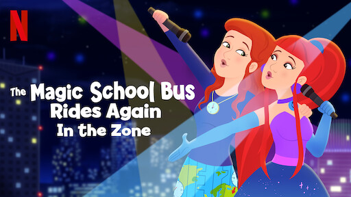 The Magic School Bus Rides Again In the Zone