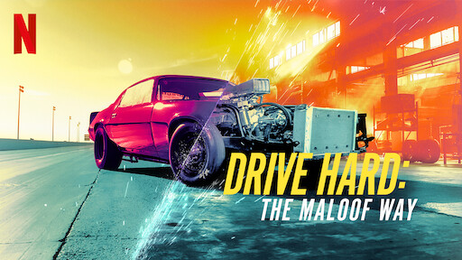 Drive Hard: The Maloof Way