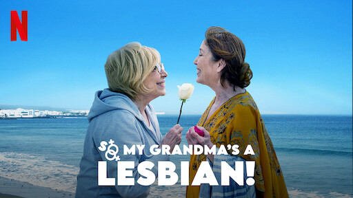 So My Grandma’s a Lesbian!