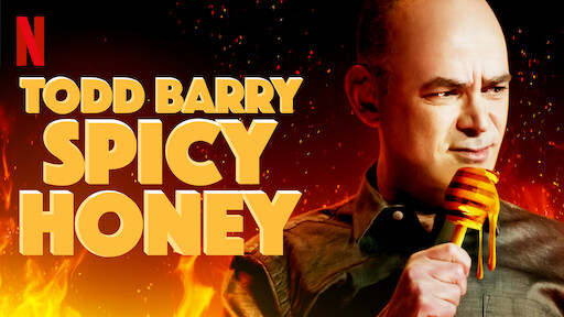 Todd Barry: Spicy Honey