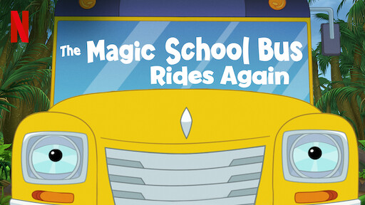 The Magic School Bus Rides Again