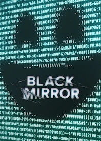 Black Mirror
