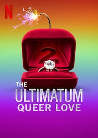 The Ultimatum: Queer Love