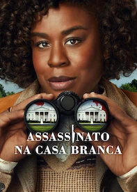 Assassinato na Casa Branca