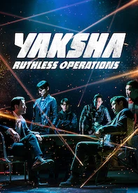 Yaksha: Ruthless Operations