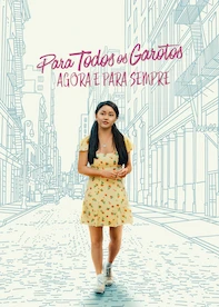 Para todos os garotos: Agora e para sempre
