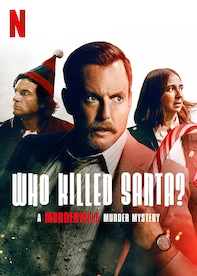Who Killed Santa? A Murderville Murder Mystery