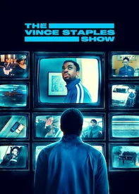 The Vince Staples Show