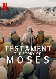 Testament: The Story of Moses