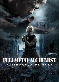 Fullmetal Alchemist: A Vingança de Scar