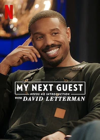 My Next Guest Needs No Introduction With David Letterman