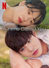 A Time Called You