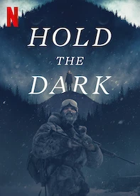 Hold the Dark