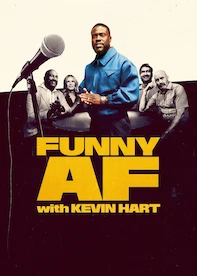 Funny AF with Kevin Hart