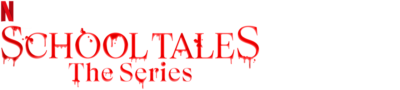 School Tales The Series